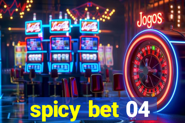 spicy bet 04